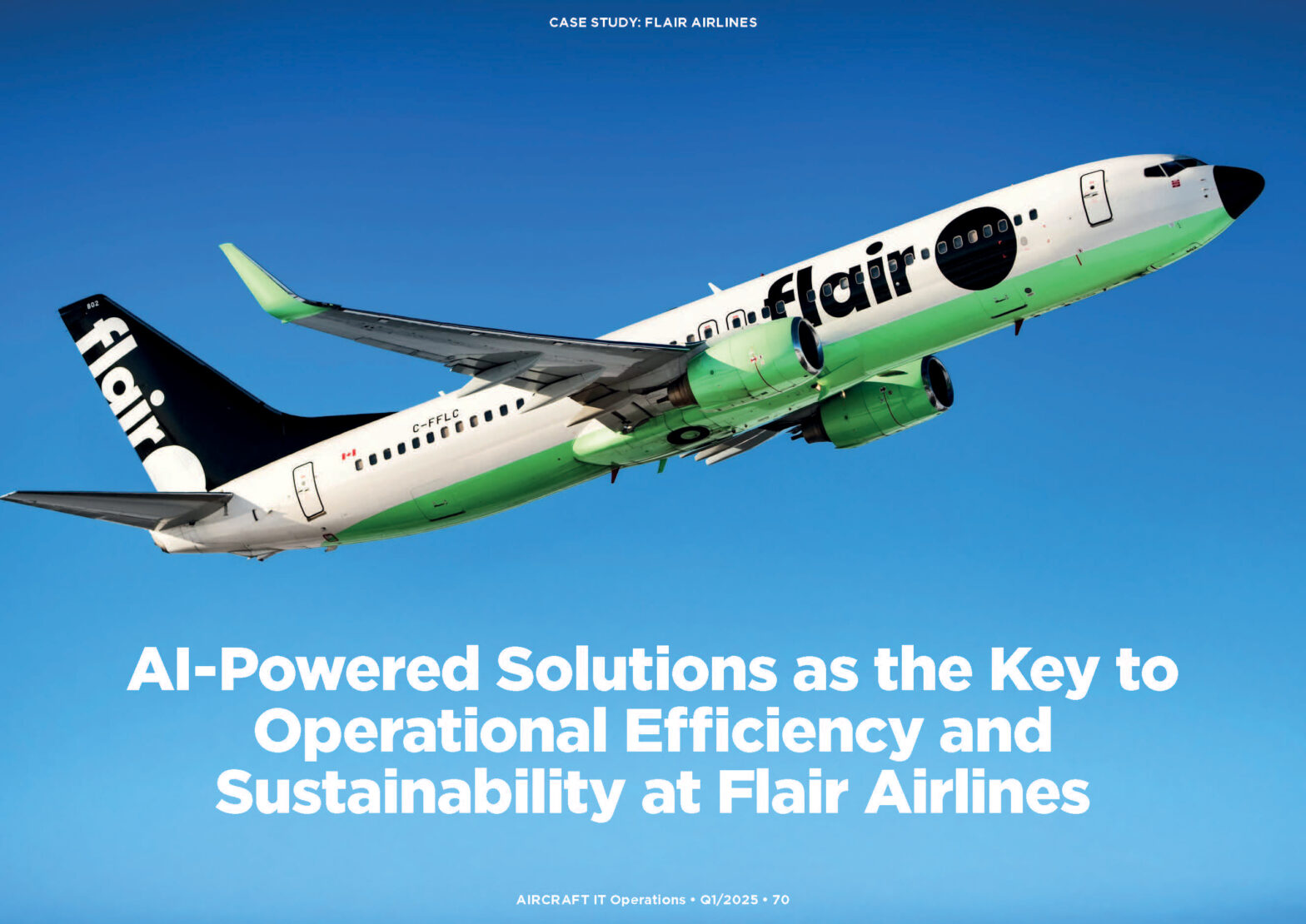 Case Study: AI-Powered Solutions as the Key to Operational Efficiency and Sustainability at Flair Airlines