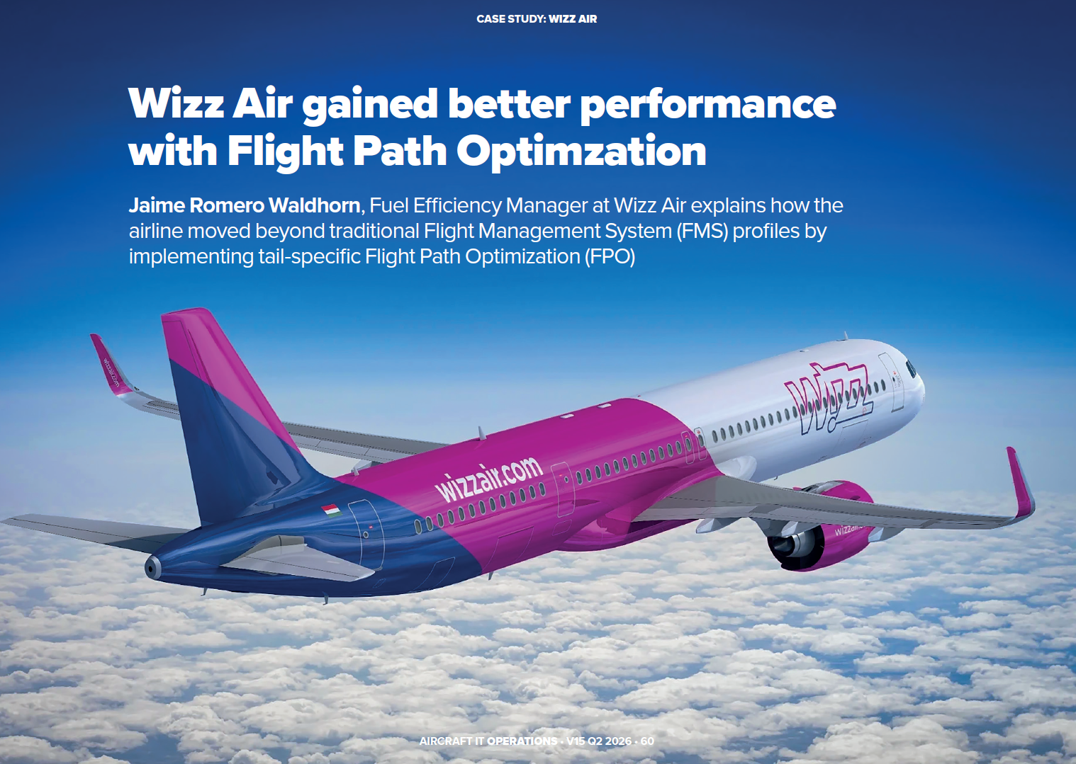 Case Study: Wizz Air gained better performance with Flight Path Optimzation