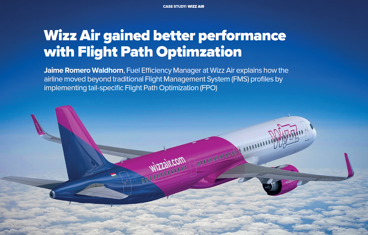 Fallstudie: Wizz Air erzielt bessere Leistung durch Flugwegoptimierung